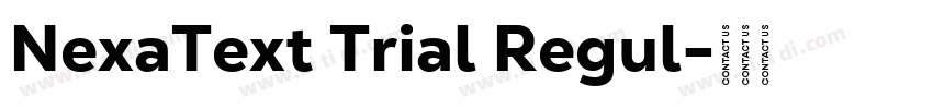 NexaText Trial Regul字体转换 NexaText Trial Regul字体转换